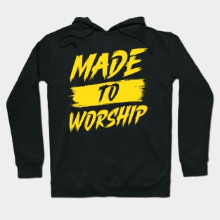 Made To Worship Unisex Bible Verse Christian Hoodie